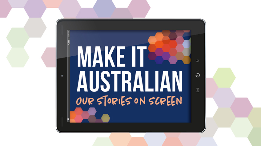 Screen Industry Unites for Launch of “Make It Australian” Campaign