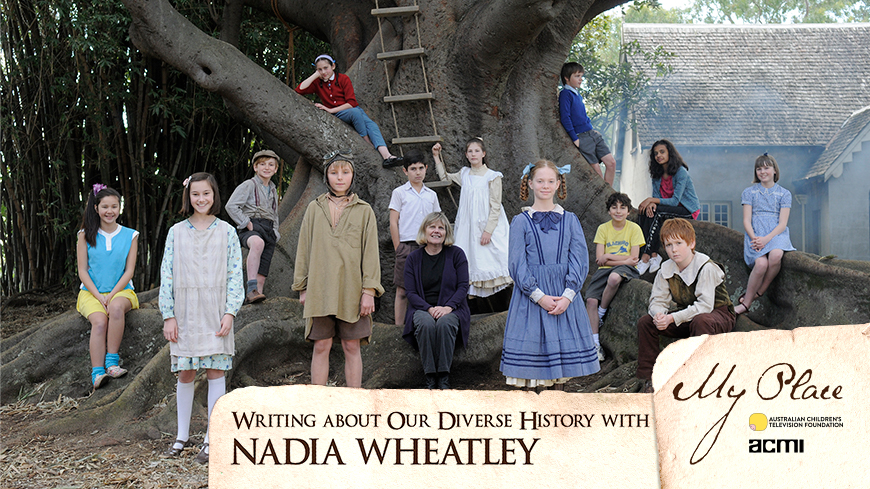Student Webinar: Writing about Our Diverse History with Nadia Wheatley