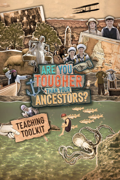 Are You Tougher Than Your Ancestors? Teaching Toolkit