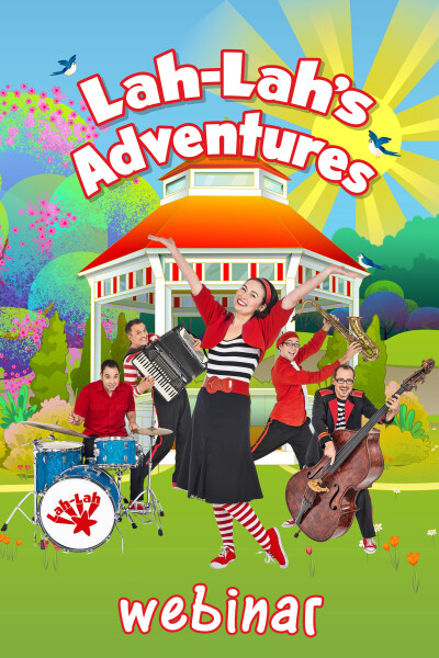 Lah-Lah's Adventures: Music For Everyone Webinar