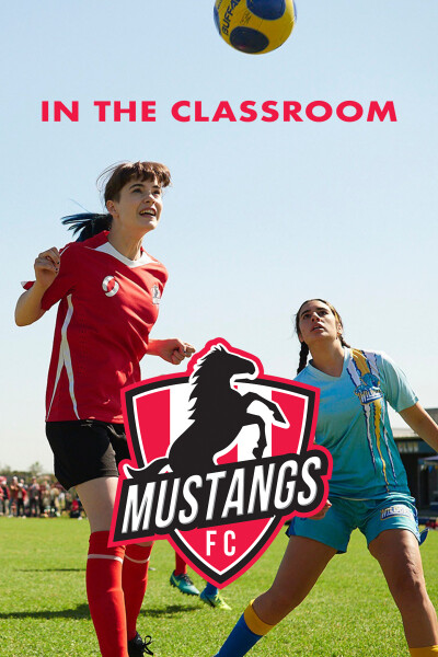 Using Mustangs FC in the Classroom
